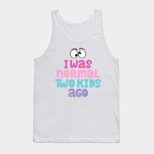 Chaos & Laughter: Life with Two Kids Tank Top